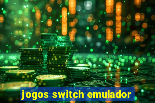 jogos switch emulador